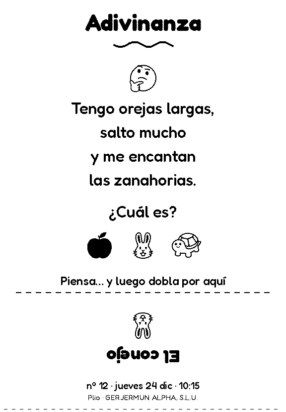 Un ticket de Plio con una adivinanza: tengo orejas largas, salto mucho y me encantan las zanahorias